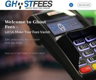 Ghostfees.com(Ghost Your Credit Card Processing Fees) Screenshot