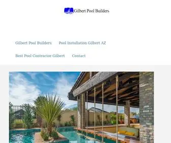 Gilbertazpoolbuilder.com(Gilbert Arizona Pool Builders) Screenshot