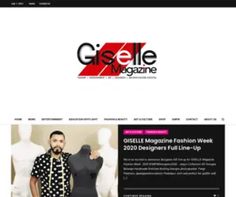 Gisellemagazine.net(NEWS, FASHION, ENTERTAINMENT, EDUCATION, ART mix with CULTURAL LIFESTYLE) Screenshot