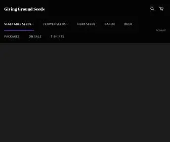 Givinggroundseeds.com(Giving Ground Seeds) Screenshot