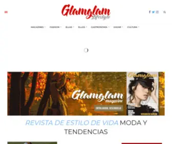 GlamGlam.es(GLAMGLAM MAGAZINE) Screenshot