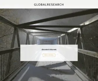 Globalresearch.com(Discrete & discreet) Screenshot