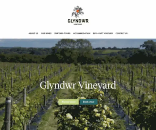 GLYNDWrvineyard.co.uk(Glyndwr Vineyard is the oldest and largest established vineyard in Wales) Screenshot