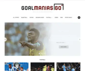 Goalmanias.com(Goalmanias Sports Blog) Screenshot