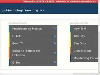 Gobiernolegitimo.org.mx(México) Screenshot