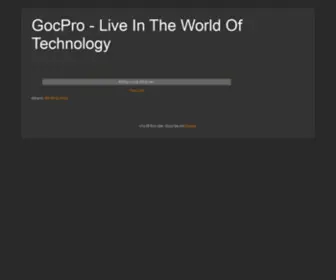 GocPro.com(Live In The World Of Technology) Screenshot