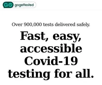 Gogettested.com(Free, Fast, Easy, Accessible Covid) Screenshot