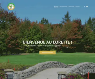 Golflorette.ca(Club de golf de Lorette Inc) Screenshot