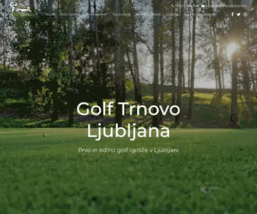 Golftrnovo.com(Prvo Golf Igrišče v Ljubljani) Screenshot