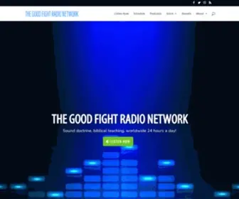 Goodfightradio.org(The Good Fight Radio Network) Screenshot