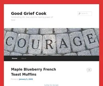 Goodgriefcook.com(Good Grief Cook) Screenshot