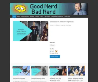 Goodnerdbadnerd.com(Good Nerd) Screenshot