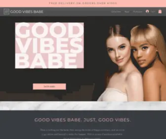 Goodvibesbabe.com(Good Vibes Babe) Screenshot