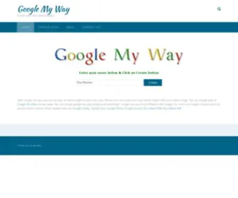 Googlemy-Way.com(Google my way) Screenshot