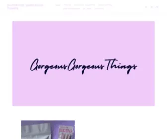 Gorgeousgorgeousthings.com(Gorgeous gorgeous things) Screenshot