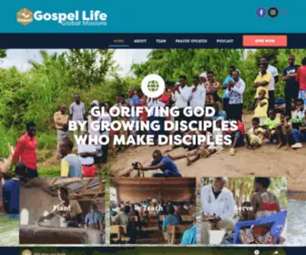 Gospellife.org(Glorifying God by growing disciples who make disciples) Screenshot