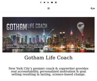 Gothamlifecoach.com(NYC's Premier Life Coaching and Professional Business Writing Services) Screenshot