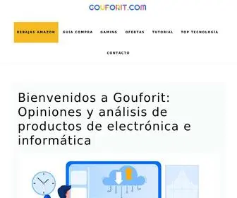 Gouforit.com(Opiniones y análisis de productos de electrónica e informática) Screenshot