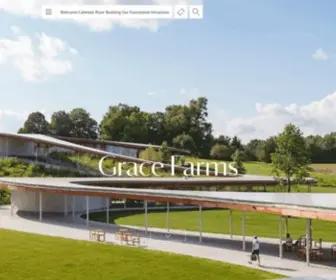 Gracefarms.org(Grace Farms) Screenshot