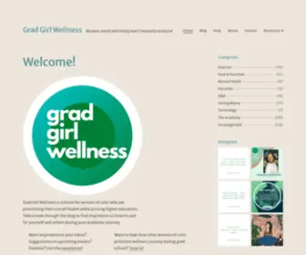 Gradgirlwellness.com(Grad Girl Wellness) Screenshot