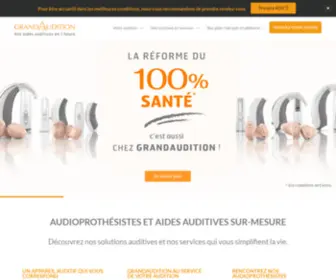 Grandaudition.com(Audioprothésistes et Aides Auditives sur) Screenshot