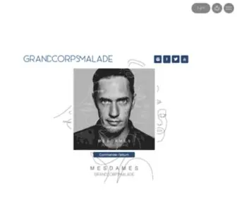 Grandcorpsmalade.fr(Grand Corps Malade) Screenshot