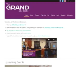 Grandoperahouse.org(Updates at The Grand Oshkosh Please note our box office hours) Screenshot