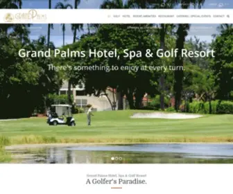 Grandpalmsresort.com(Grand Palms Resort and Golf) Screenshot