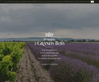 Grands-Bois.com(Domaine les Grands Bois) Screenshot