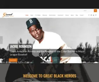 Greatblackheroes.com(Great Black Heroes) Screenshot