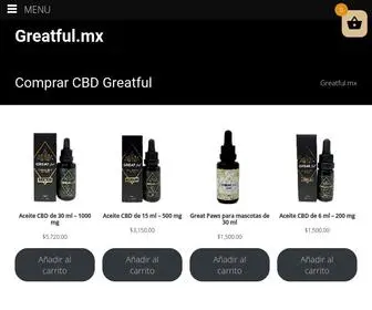 Greatful.mx(Venta de Aceite Medicinal CBD en Mexico) Screenshot