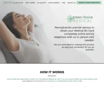 Greenchoicemedical.com(Get Your Pennsylvania MJ Card) Screenshot