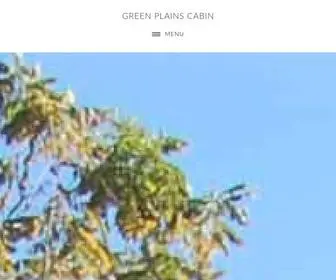 Greenplainscabin.com(Green Plains Cabin) Screenshot