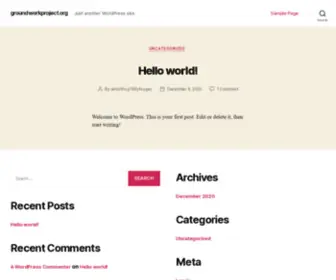 Groundworkproject.org(Just another WordPress site) Screenshot