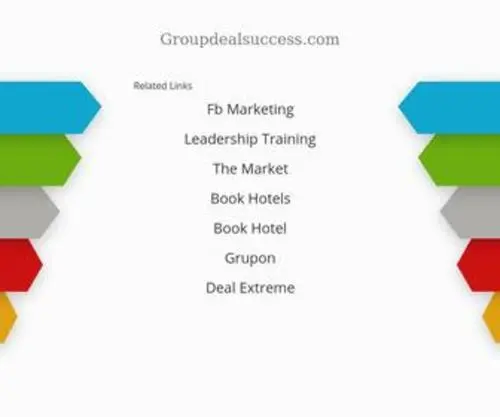 Groupdealsuccess.com(See related links to what you are looking for) Screenshot