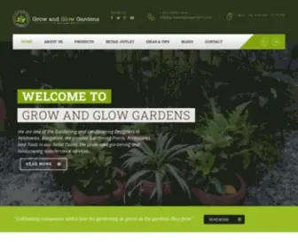 Growandglowgardens.com(Gardening and Landscaping in Bangalore) Screenshot