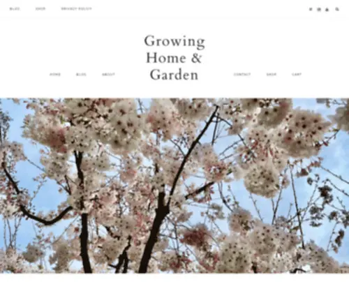 Growinghomeandgarden.com(Growing Home and Garden) Screenshot