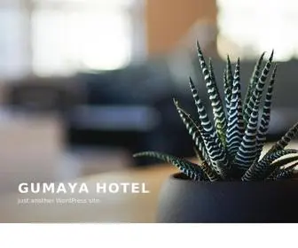 Gumayahotel.com(Just another WordPress site) Screenshot
