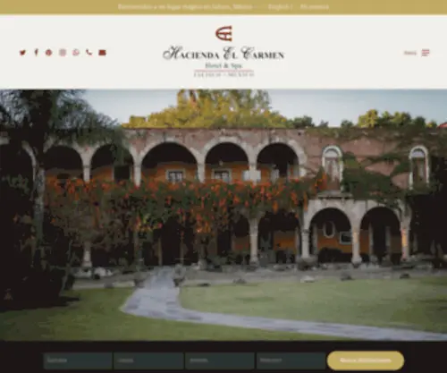 Haciendaelcarmen.com.mx(Hacienda El Carmen Hotel & Spa) Screenshot