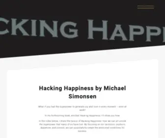 Hackinghappiness.io(Forthcoming book by Michael Simonsen) Screenshot