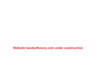 Handsofluxury.com(Hands of Luxury) Screenshot