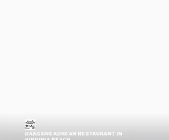 Hansangkoreanrestaurant.com(Located in the Virginia Beach) Screenshot