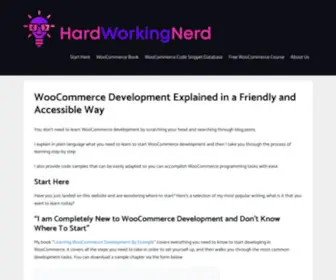 Hardworkingnerd.com(WooCommerce Development Explained in a Friendly and Accessible Way) Screenshot