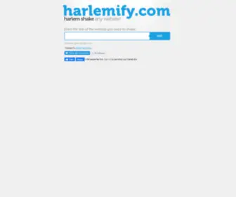 Harlemify.com(Harlem Shake any website) Screenshot