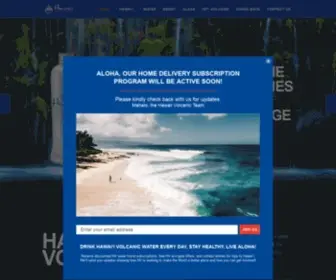Hawaiivolcanic.com(Hawaii Volcanic Naturally Alkaline Sustainably Sourced Water) Screenshot