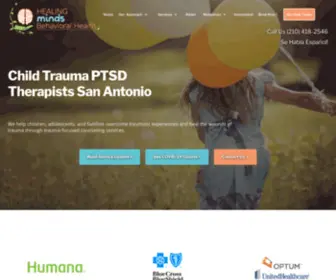 Healingmindsbehavioralhealthsa.com(Child trauma PTSD therapists San Antonio) Screenshot