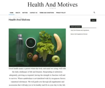 Healthandmotives.com(Health and Motives Blogs) Screenshot