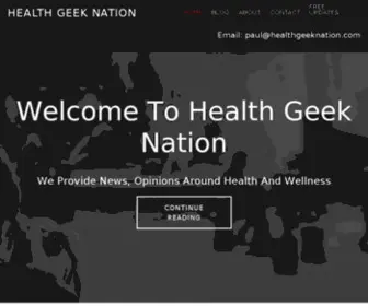 Healthgeeknation.com(Healthgeeknation) Screenshot