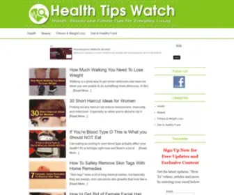 Healthtipswatch.com(Beauty and Fitness Tips For Everyday Living) Screenshot