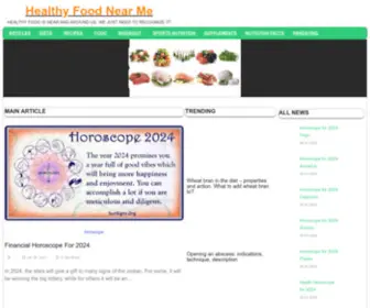 Healthy-Food-Near-ME.com(Healthy food is near and around us) Screenshot